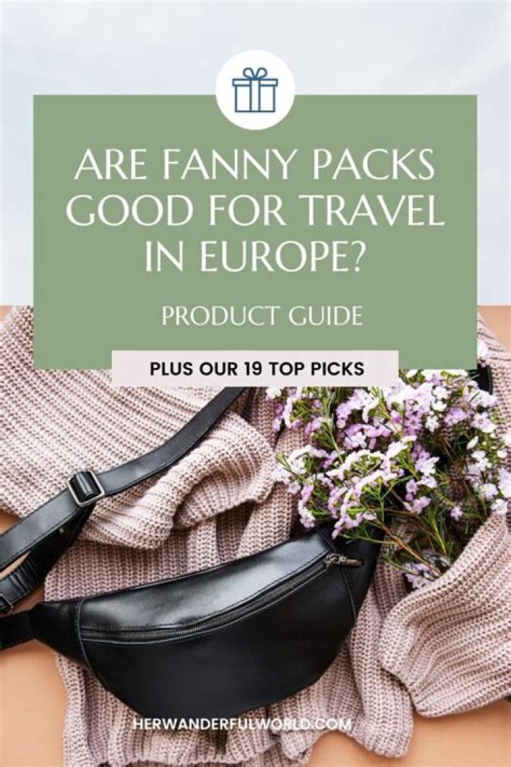 Are fanny packs good for travel?