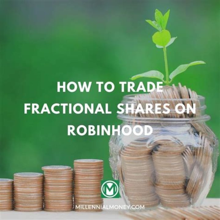 Are fractional shares worth it Robinhood?