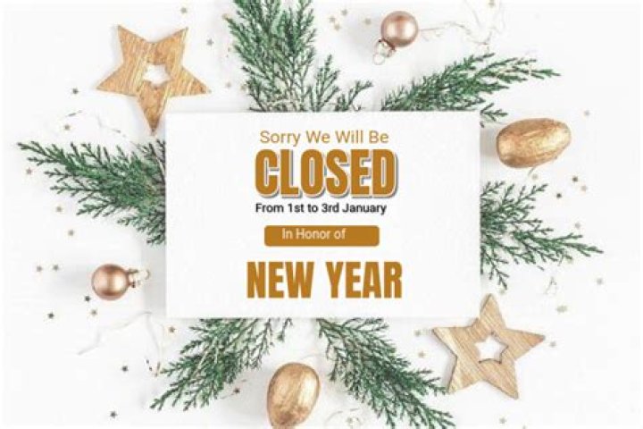 Are most business closed on New Year's Day?