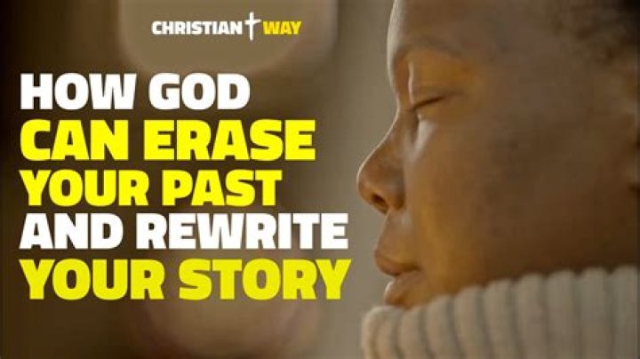 Can God erase my past?