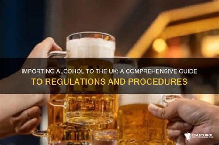 Can I import alcohol into the UK?