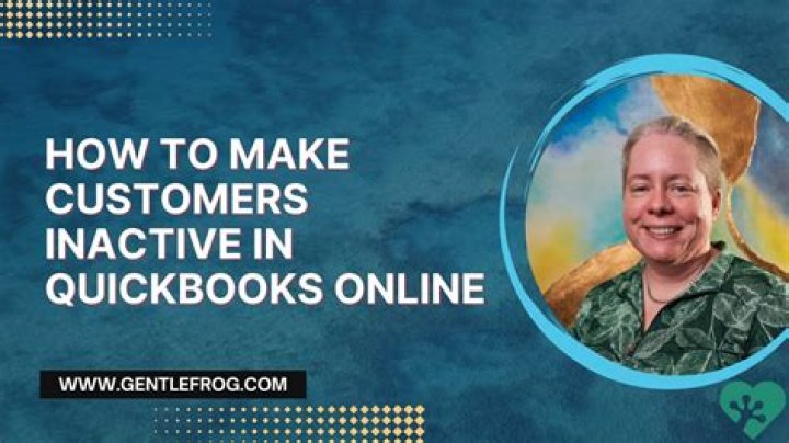 Can I make multiple customers inactive in QuickBooks?