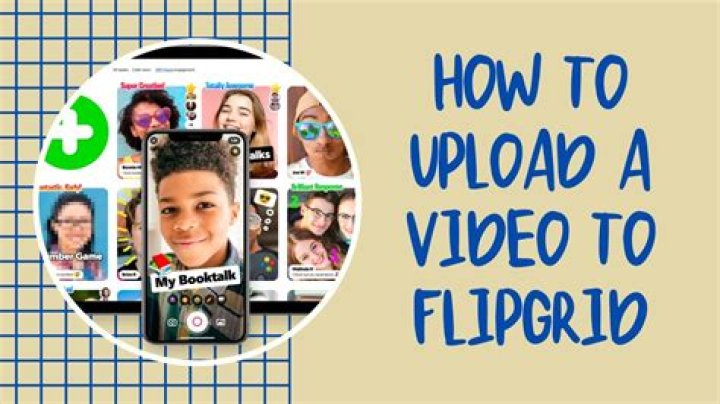 Can I upload a video to Flipgrid?