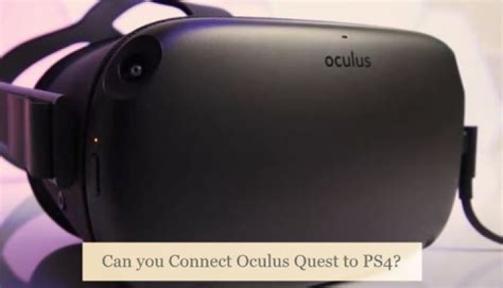 Can I use the oculus Quest on ps4?