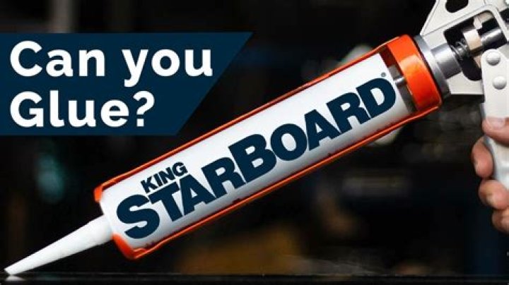 Can King StarBoard be glued?