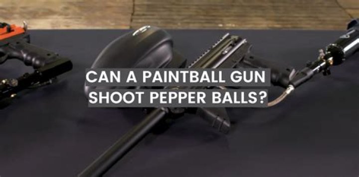 Can regular paintball guns shoot pepper balls?