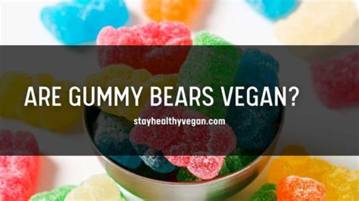 Can vegetarians have gummy bears?