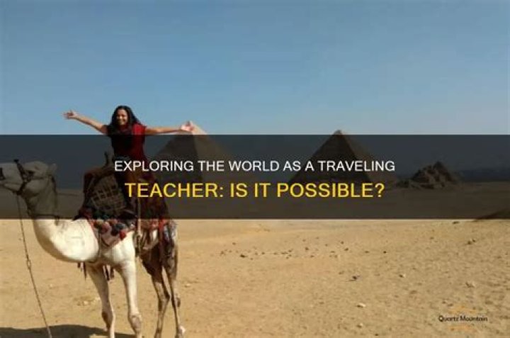 Can you be a traveling teacher?