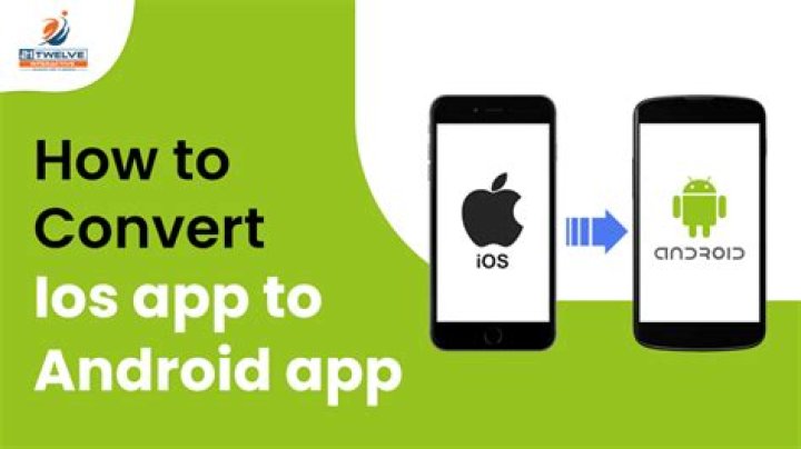 Can you convert iOS apps to Android?