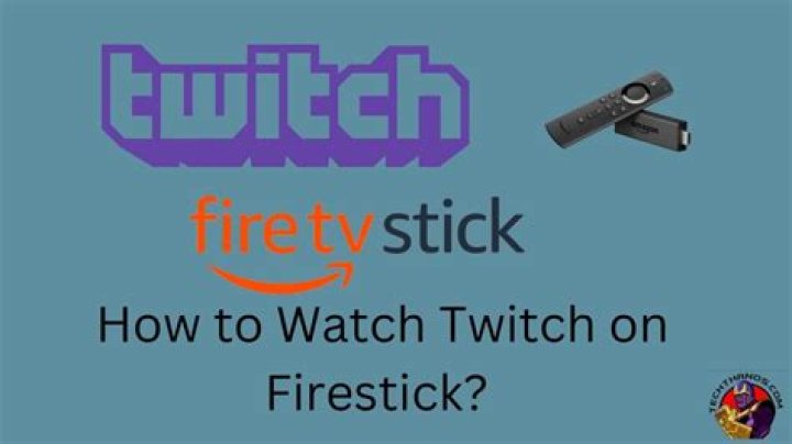 Can you put twitch on Firestick?