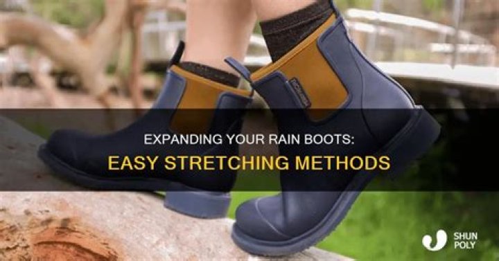 Can you stretch rain boots?
