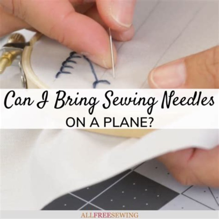 Can you take sewing needles on an airplane UK?