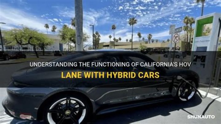 Can you use HOV lane with hybrid?