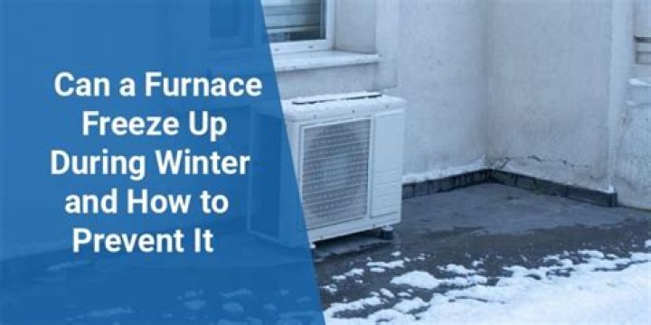 Can your furnace freeze?