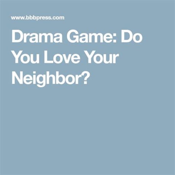 Do you love your neighbor game?