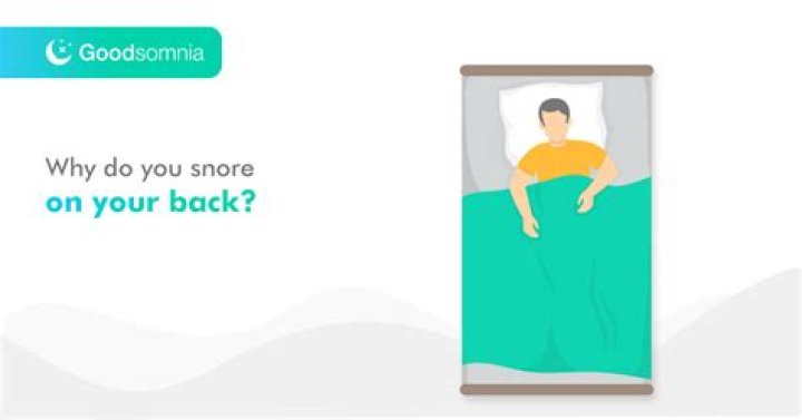 Do you only snore on your back?