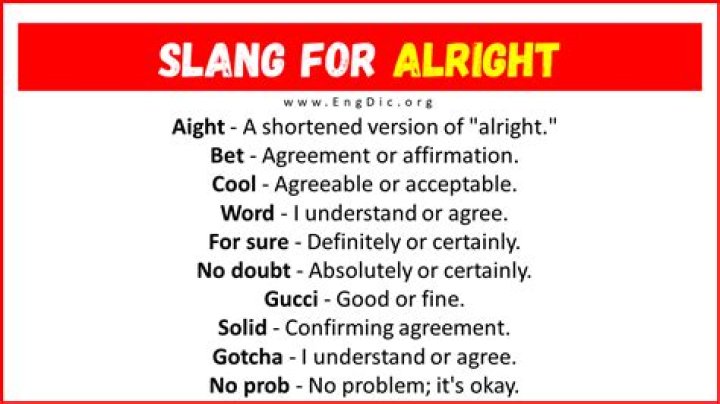 Does Alright mean good?
