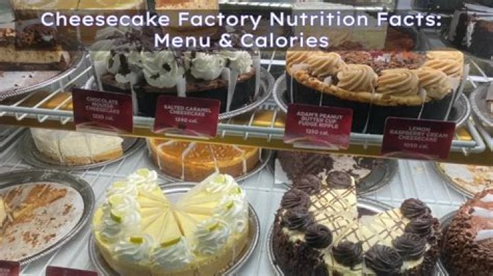 Does Cheesecake Factory have calories on the menu?