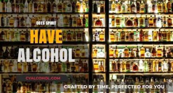 Does spirit contain alcohol?