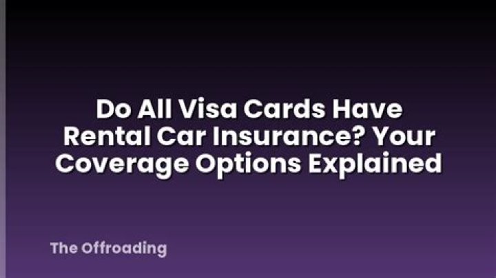 Does Visa Signature have rental car insurance?