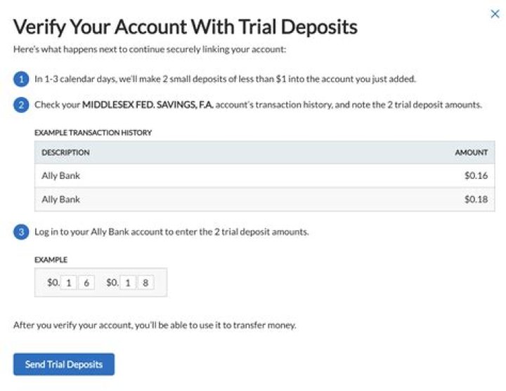 How are trial deposits confirmed?