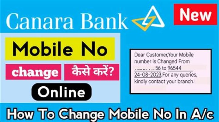 How can I change my mobile number in Canara Bank app?