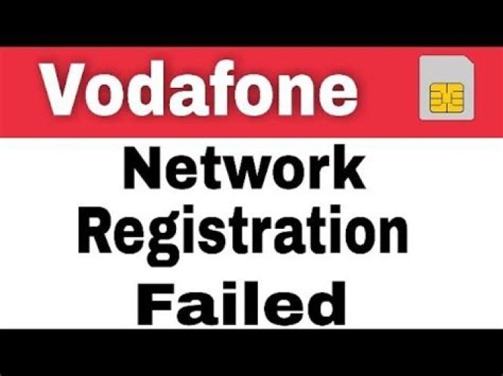 How can I fix Vodafone SIM registration failed?