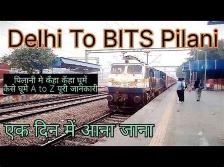 How can I go to BITS Pilani by train?