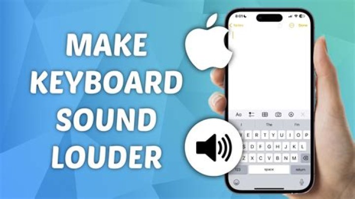 How can I make my iPhone keyboard louder?