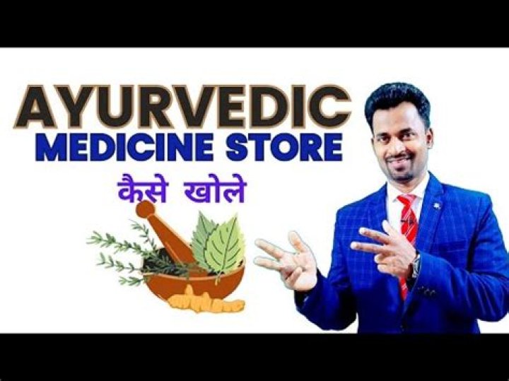 How can I open a Ayurvedic medicine store?