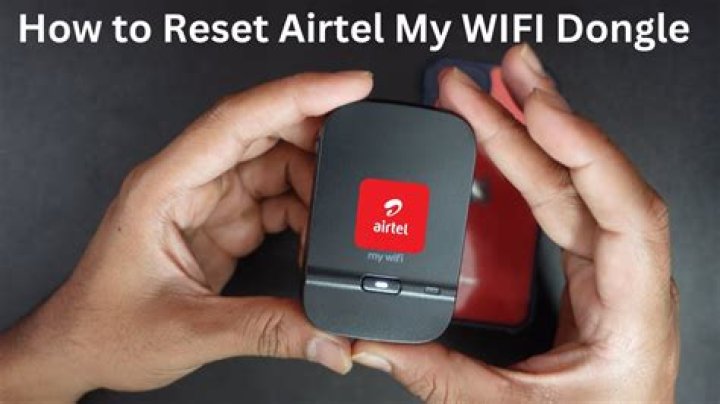 How can I reset my Airtel 4g WiFi dongle?