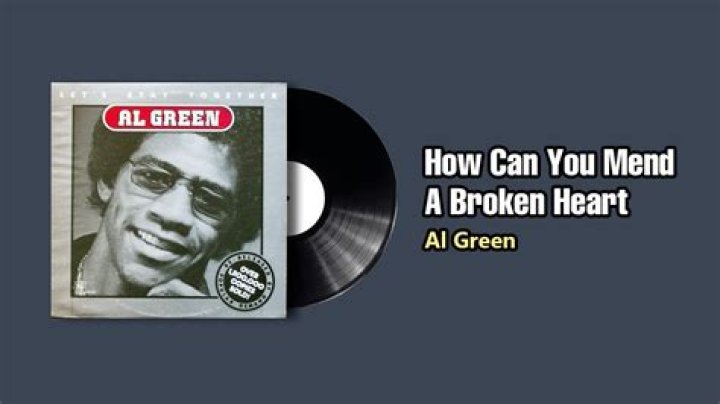 How Can You Mend A Broken Heart Al Green Release date?