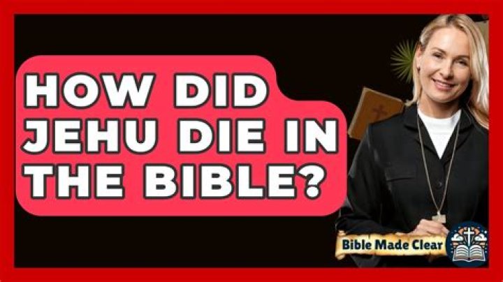 How did Jehu die in the Bible?