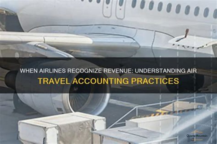 How do airlines recognize revenue?