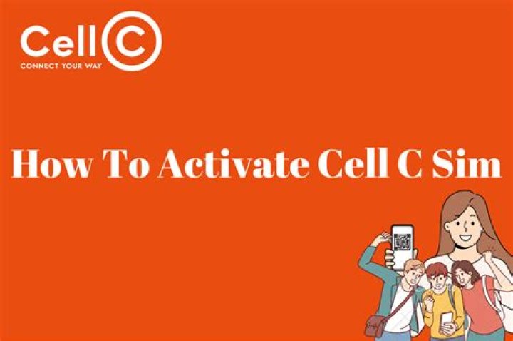 How do I activate my Cell C SIM card?