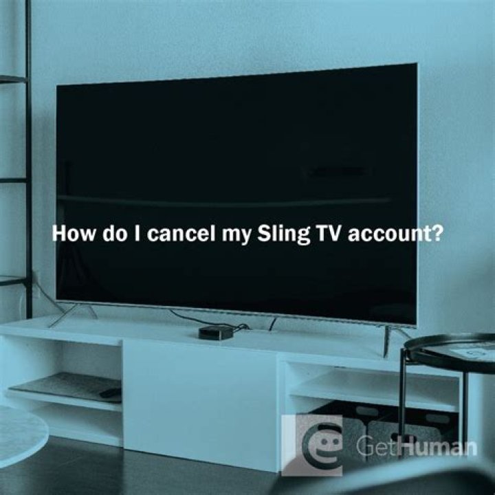 How do I cancel my sling TV account?