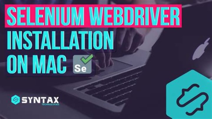How do I download selenium Webdriver on Mac?