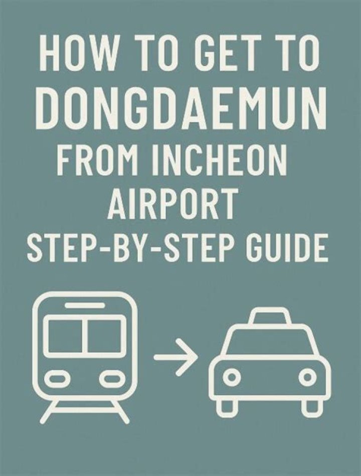 How do I get from Incheon Airport to Dongdaemun?