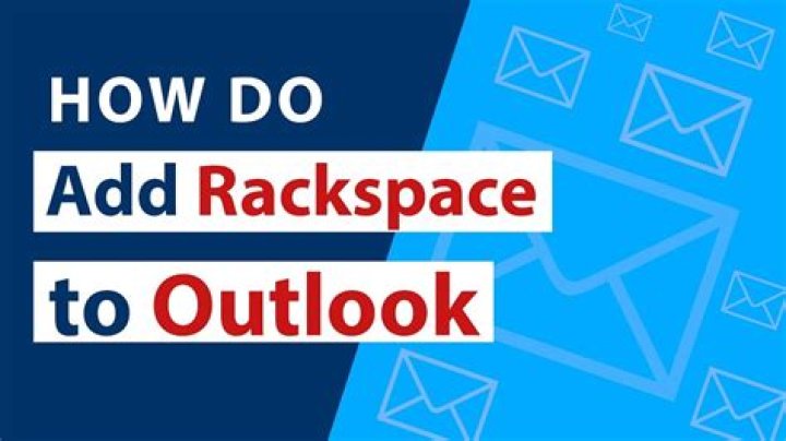 How do I set up Rackspace Email in Outlook 2016?