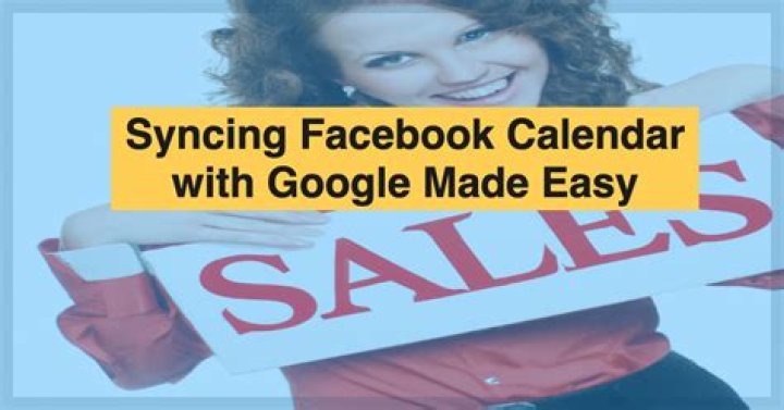 How do I sync Facebook calendar with Google Calendar Android?