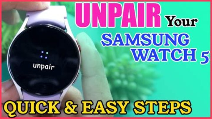 How do I unpair my Samsung gear?