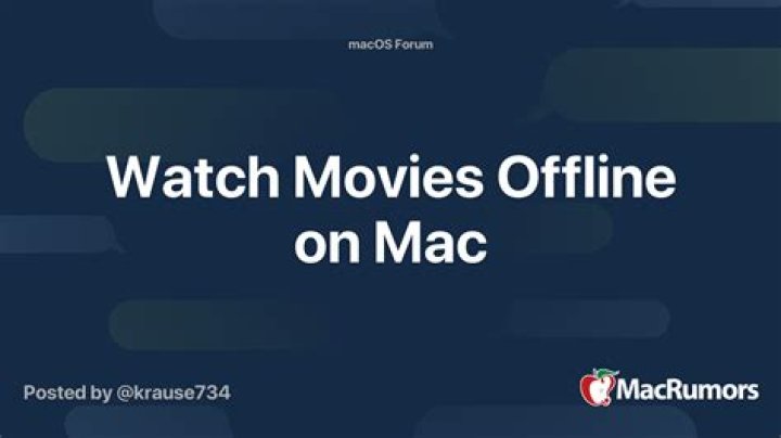 How do I watch movies offline on my macbook air?