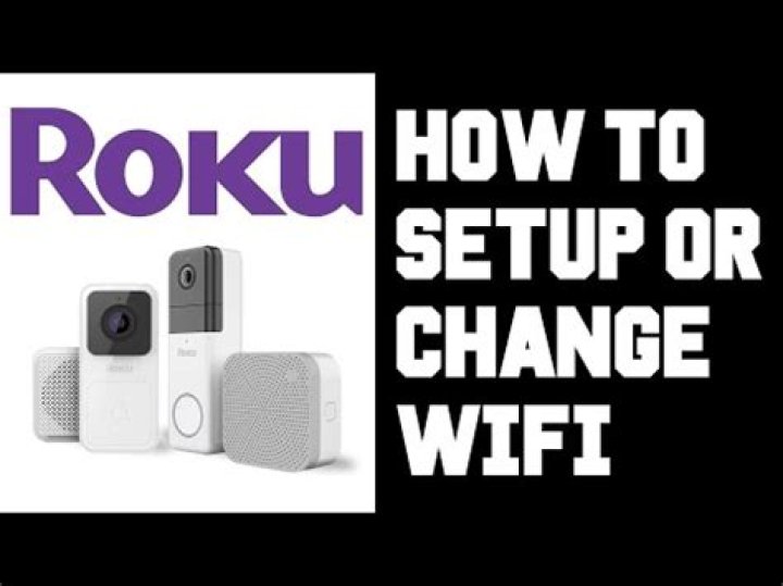 How do you change WiFi on Roku?