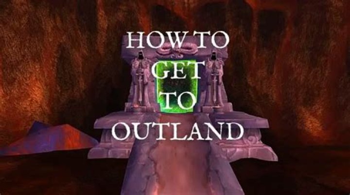 How do you get to Old Outlands from BFA?