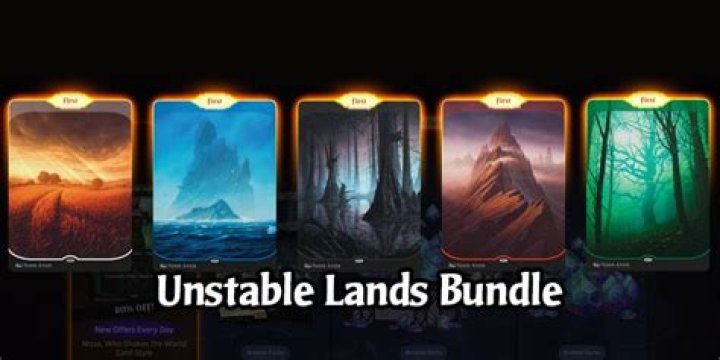 How do you get unstable lands in MTG Arena?