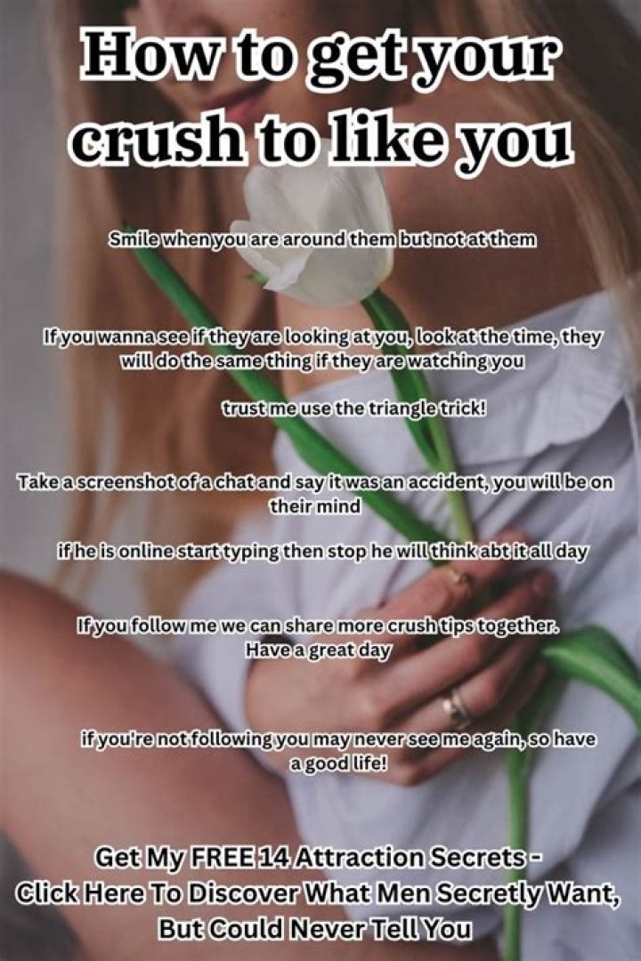 How do you get your crush's attention?