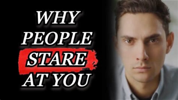 How do you know when someone is staring at you?