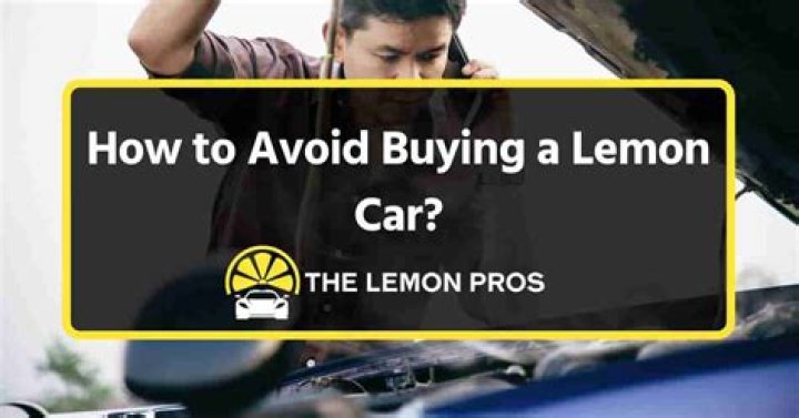 How do you not buy a lemon car?
