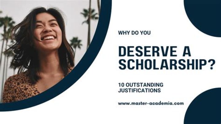 How do you prove you deserve a scholarship?