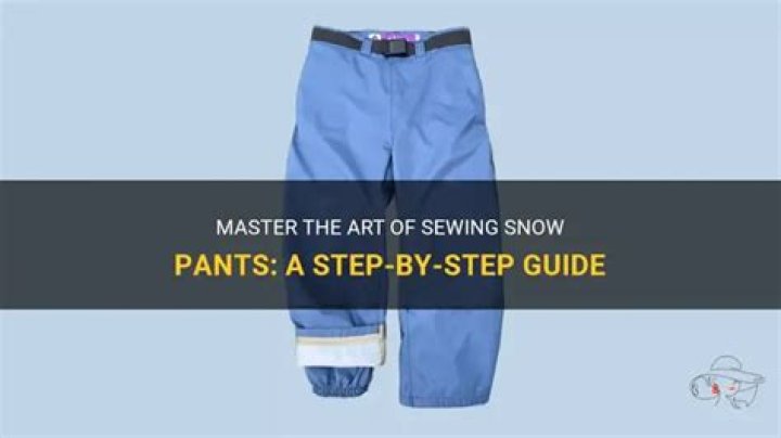 How do you sew snow pants?